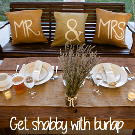 Get shabby with burlap